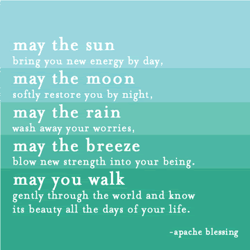 ApacheBlessing--MaythesunMaythemoon